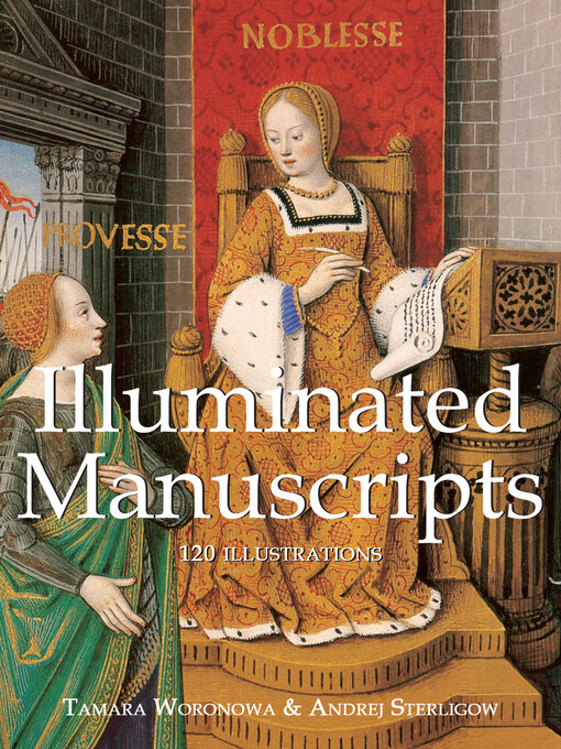 Title details for Illuminated Manuscripts by Tamara Woronowa - Wait list